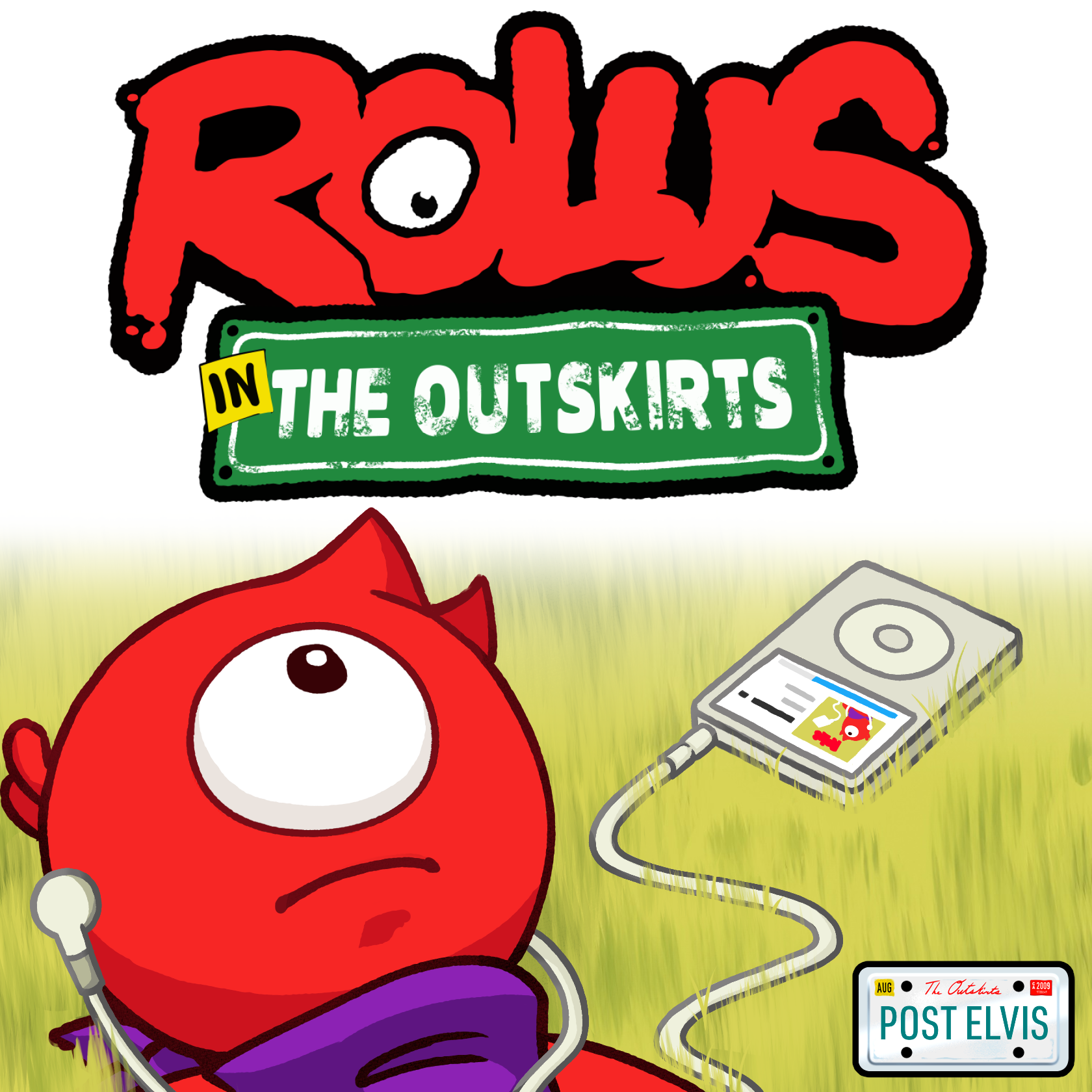 Rolus in the Outskirts